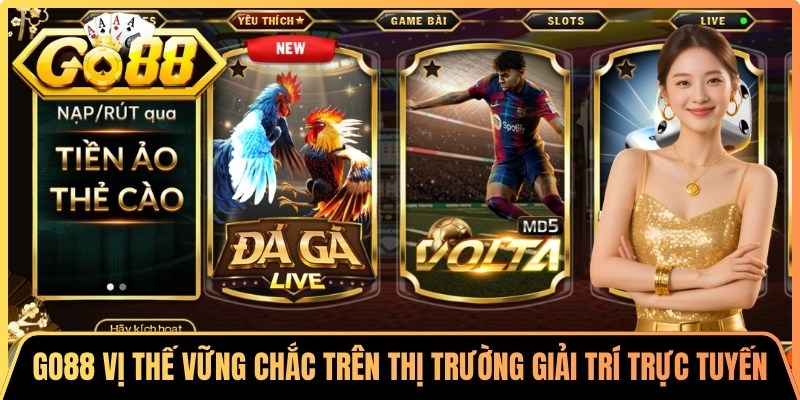 Go88 Wie-nehme ⭐️ Link Vào Cổng Game Go88 | Tải App Go 88 6 Go88 có vị thế vững chắc trên thị trường giải trí trực tuyến